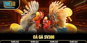 Đá Gà SV388